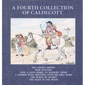 A Fourth Collection of Caldecott - Hardcover