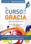 El Curso de la Gracia - Participante: Curso de la Gracia: Guía del Participante - Paperback