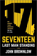 Seventeen: Last Man Standing - Hardcover