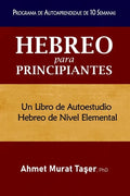 Hebreo para Principiantes: Un libro de autoestudio Hebreo de nivel elemental - Paperback