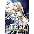 Failure Frame: I Became the Strongest and Annihilated Everything with Low-Level Spells (Light Novel) Vol. 9 - Paperback