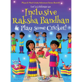 Let's Celebrate an Inclusive Raksha Bandhan & Play some Cricket! (Maya & Neel's India Adventure Series Book 16) - Hardcover