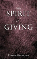 The Spirit of Giving - Paperback