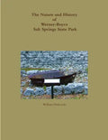 The Nature and History of Werner-Boyce Salt Springs State Park - Paperback