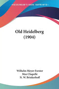 Old Heidelberg (1904) - Paperback