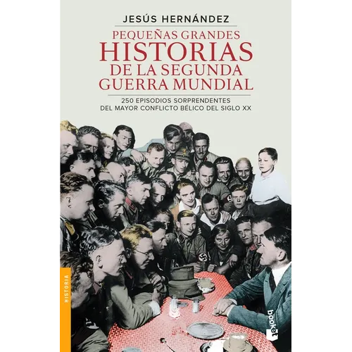 Pequeñas Grandes Historias de la Segunda Guerra Mu - Paperback