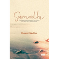 Samadhi: The Superconsciousness of the Future and Ways to Its Achievement - Paperback