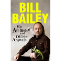 My Animals, and Other Animals - Hardcover