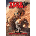 Year of the Rattlesnake: Tales of Revenants, Revolvers and a Weird West that never was - Paperback