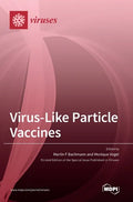 Virus-Like Particle Vaccines - Hardcover