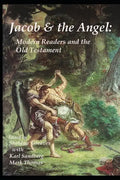 Jacob and the Angel: Modern Readers and the Old Testament - Paperback