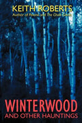Winterwood: And Other Hauntings - Paperback