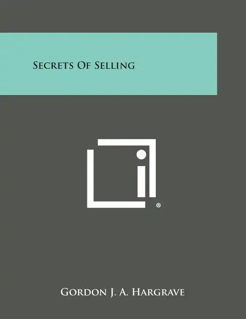 Secrets of Selling - Paperback