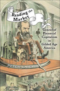 Reading the Market: Genres of Financial Capitalism in Gilded Age America - Paperback