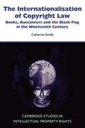 The Internationalisation of Copyright Law - Paperback