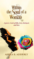 Within the Soul of a Woman - Hardcover