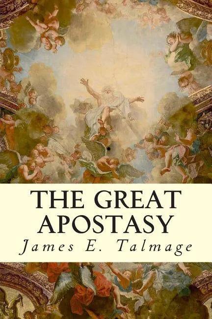 The Great Apostasy - Paperback