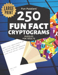 Fun Puzzlers 250 Fun Fact Cryptograms Puzzles for Adults: Large Print - Paperback