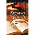 The Spectacles of Eternity - Paperback