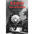 Railroads, Rates and Regulations - Paperback