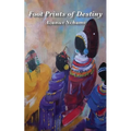 Foot Prints of Destiny - Paperback