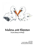 Malena and Klepetan: A Love Story on Wings - Paperback