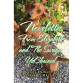 Novelettes from Elizabeth and the Savages Unchained - Paperback
