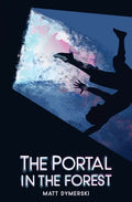 The Portal in the Forest Compendium - Paperback