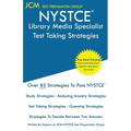 NYSTCE Library Media Specialist - Test Taking Strategies: NYSTCE 074 Exam - Free Online Tutoring - New 2020 Edition - The latest strategies to pass yo - Paperback