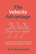 The Velocity Advantage - Paperback