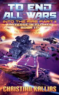 Into the Fire Part II: To End All Wars - Paperback