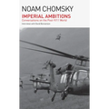 Imperial Ambitions: Conversations on the Post-9/11 World - Hardcover