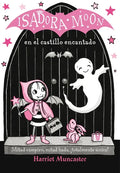 Isadora Moon en el Castillo Encantado = Isadora Moon Goes on a School Trip - Paperback