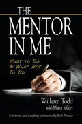The Mentor In Me: What To Do & What Not To Do - Paperback