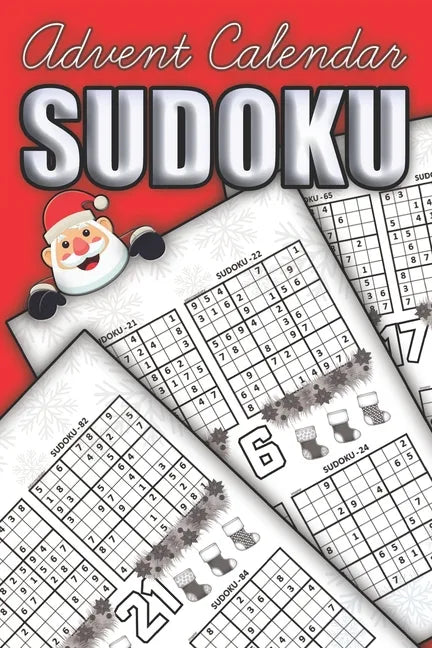 Sudoku Advent Calendar: 100 Sudoku Puzzles with Solutions A Christmas Book for Adults and Kids Awesome Gift for Sudoku Lovers - Paperback