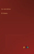 El Criterio - Hardcover