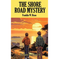 The Shore Road Mystery - Hardcover