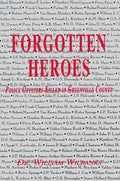 Forgotten Heroes of Greenville, SC - Paperback