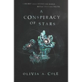 A Conspiracy of Stars - Hardcover