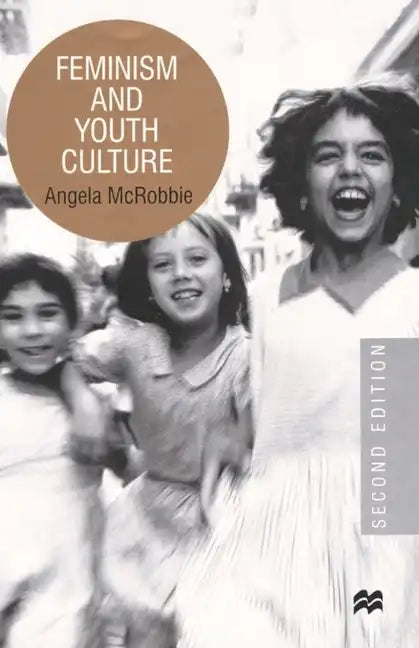 Feminism and Youth Culture - Paperback