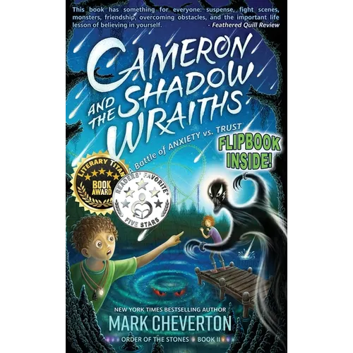 Cameron and the Shadow-wraiths: A Battle of Anxiety vs. Trust - Hardcover
