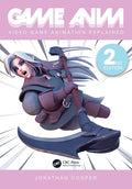 Game Anim: Video Game Animation Explained - Paperback