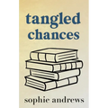 Tangled Chances: Special Edition - Paperback