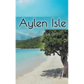 Aylen Isle - Paperback