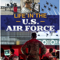 Life in the U.S. Air Force - Paperback