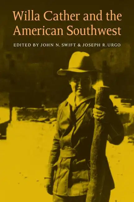 Willa Cather and the American Southwest - Paperback