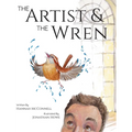 The Artist & The Wren - Hardcover