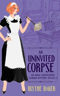 An Uninvited Corpse - Paperback