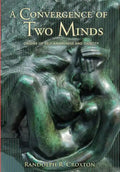 A Convergence of Two Minds: Origins of Self-awareness and Identity - Hardcover