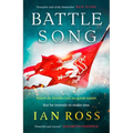 Battle Song: The 13th Century Historical Adventure for Fans of Bernard Cornwell and Ben Kane - Paperback